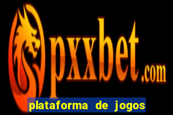 plataforma de jogos que paga no cadastro